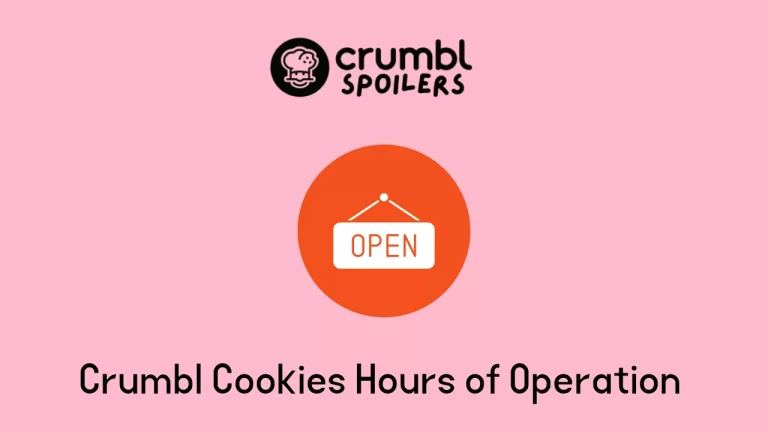 Crumbl Cookies Hours