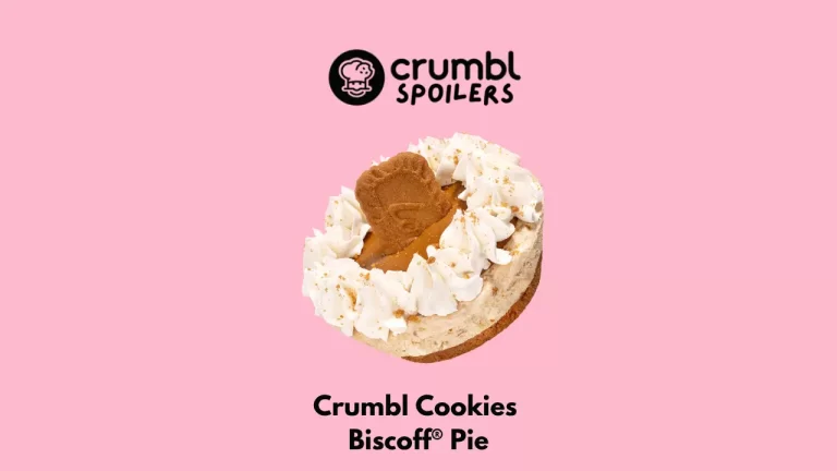 Crumbl Cookie Biscoff Pie Nutrition & Copycat Recipe | Crumbl Spoilers