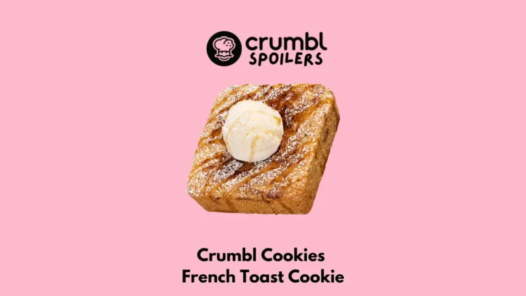 Crumbl Cookies French Toast Cookie Review, Copycat Recipe