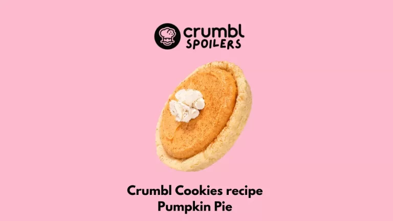 Crumbl Cookies Pumpkin Pie Cookie Recipe