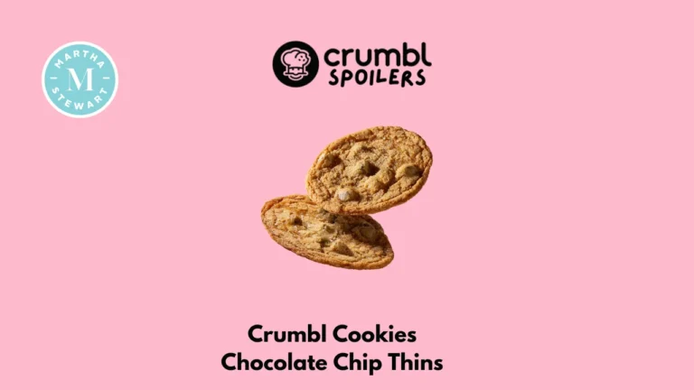 Crumbl Cookie Martha Stewart’s Chocolate Chip Cookie Thins