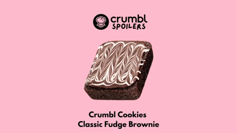 Crumbl Cookie Classic Fudge Brownie – Spoiler, Nutrition Facts & Recipe
