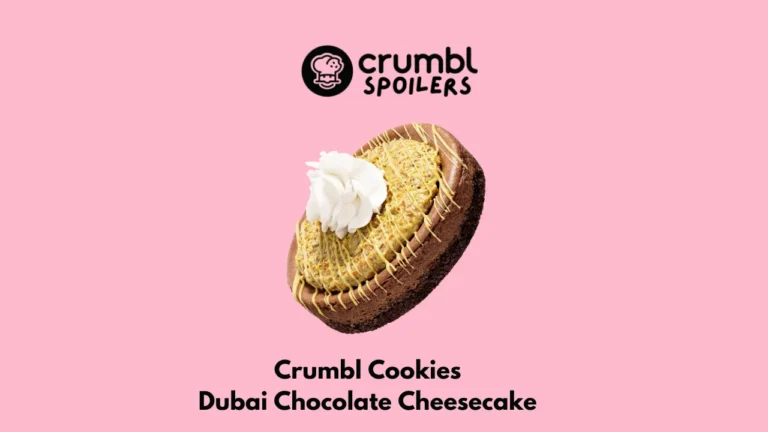 Crumbl Dubai Chocolate Cheesecake: Flavor, Nutrition & Copycat Recipe