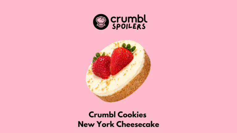 Crumbl Cookie New York Cheesecake – Flavor, Nutrition Facts & Recipe