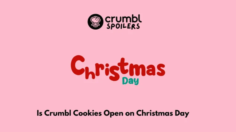 Is Crumbl Cookies Open on Christmas Day